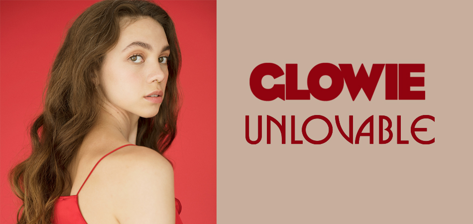 Glowie สาวป็อปสตาร์ดาวรุ่งปล่อยซิงเกิลใหม่ชวนอบอุ่นใจ “Unloveable”