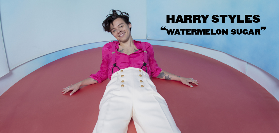 Watermelon Sugar อีกหนึ่งเพลงเซอร์ไพรส์จาก Harry Styles