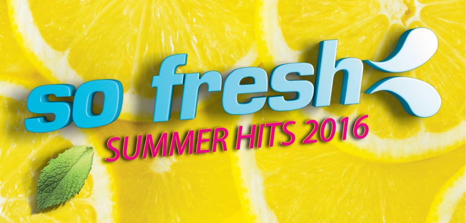SO FRESH SUMMER HITS 2016 ที่สุดของอัลบั้มรวมเพลงฮิตแห่งปี